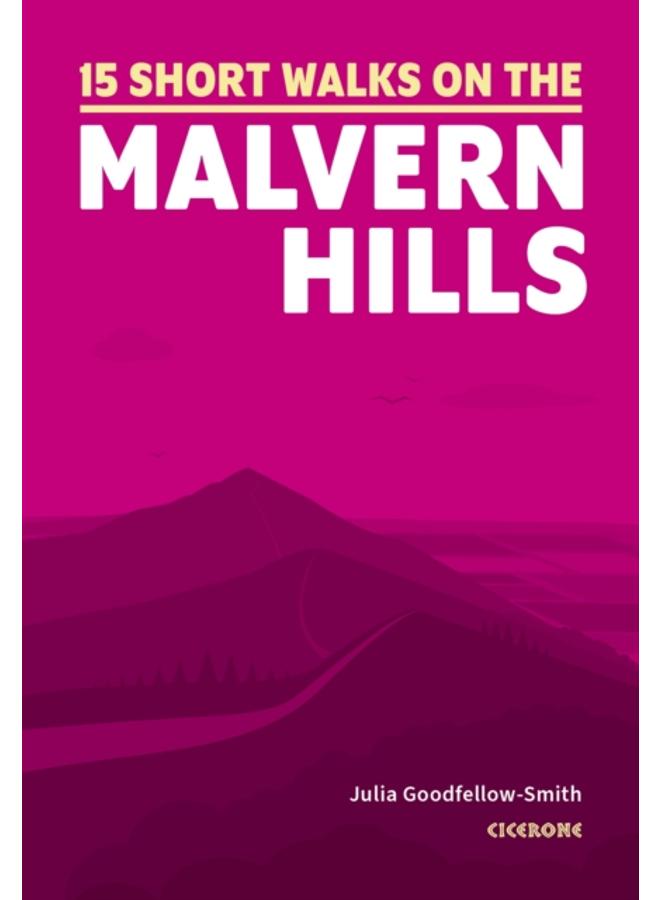 Short Walks on the Malvern Hills 
