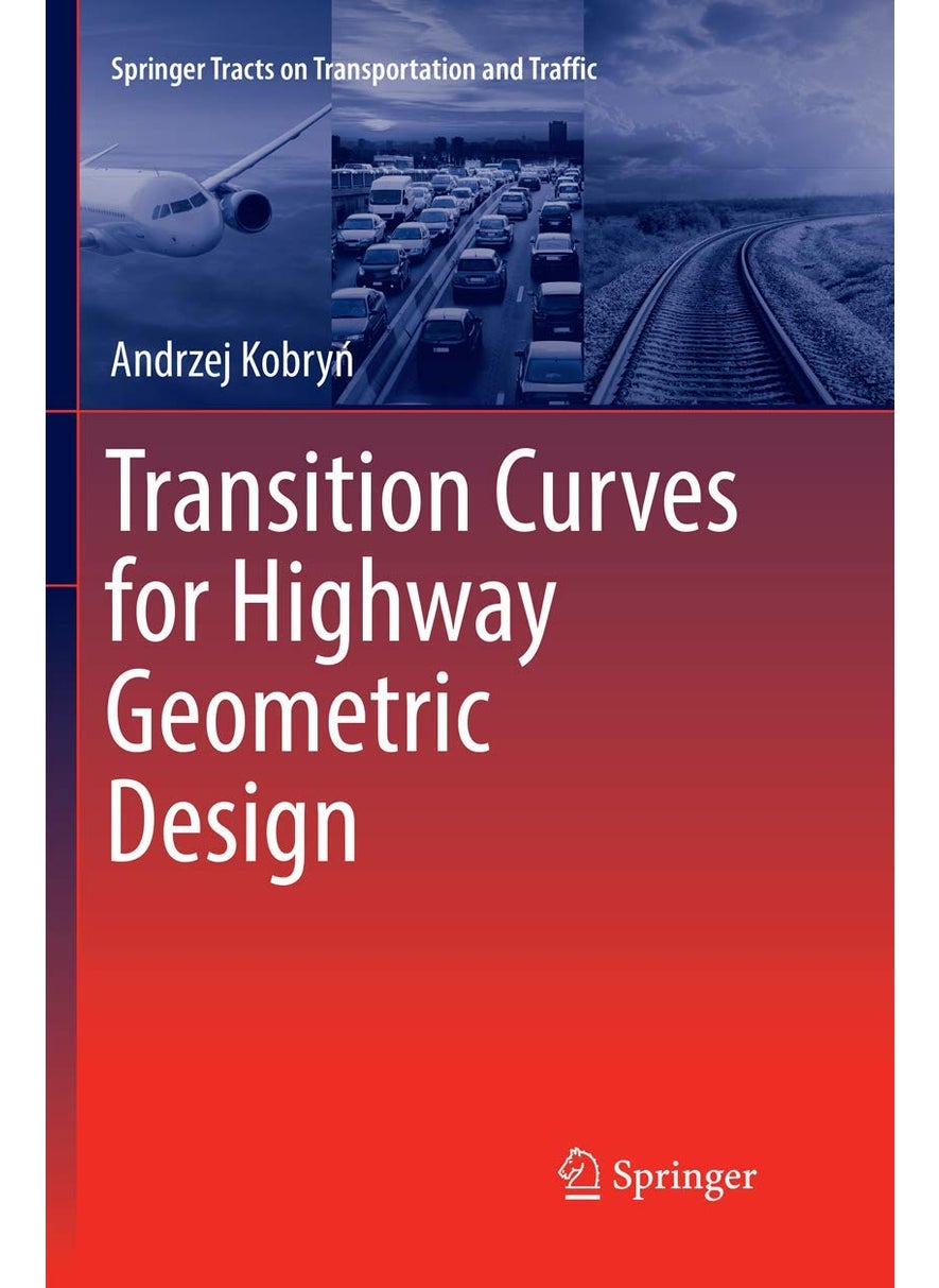 Transition Curves for Highway Geometric Design 