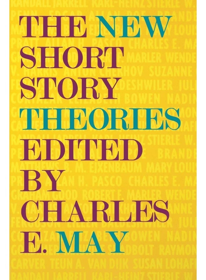 The New Short Story Theories 
