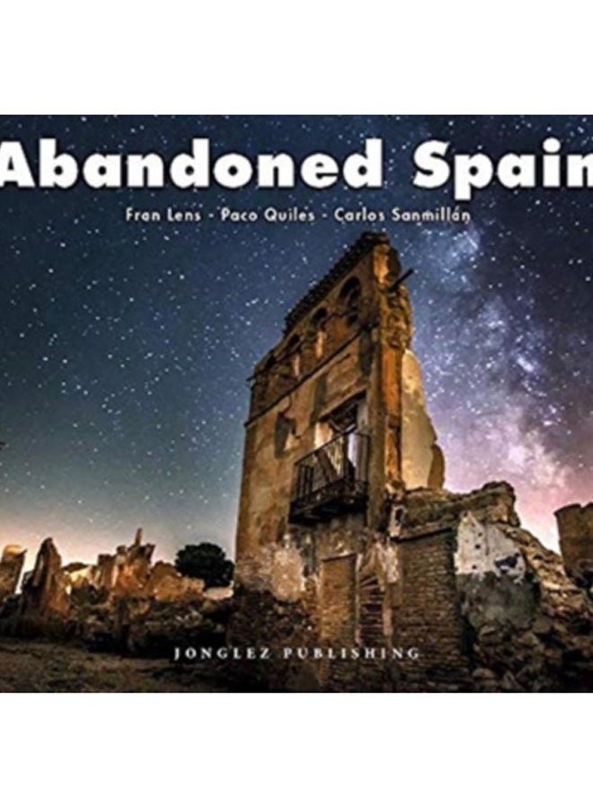 Abandoned Spain
