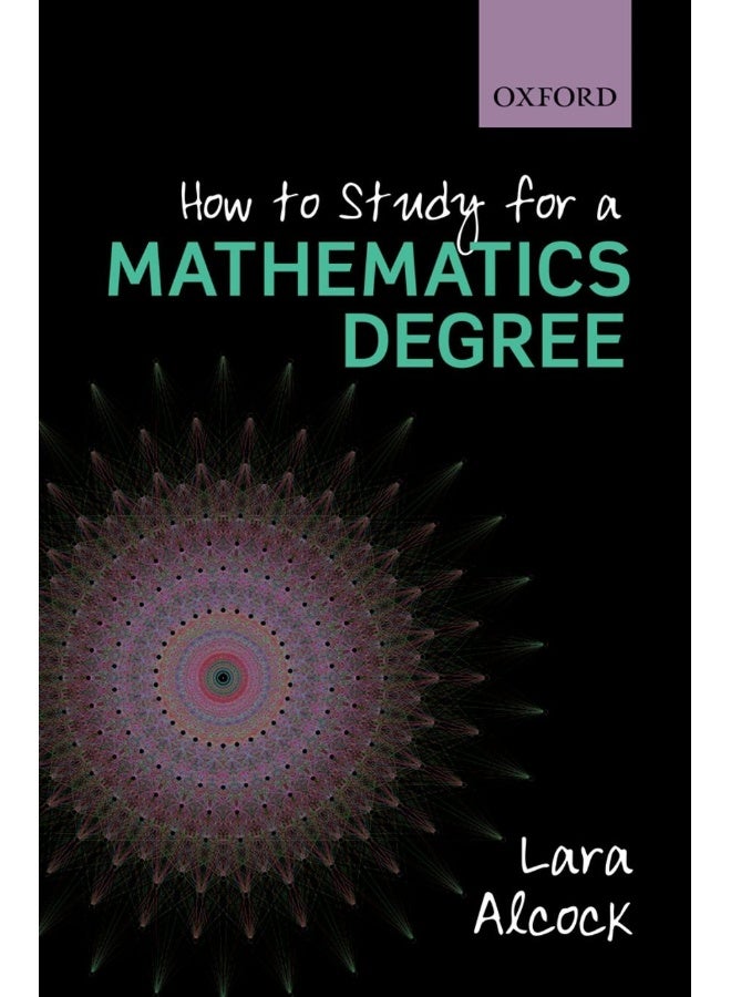 How to Study for a Mathematics Degree