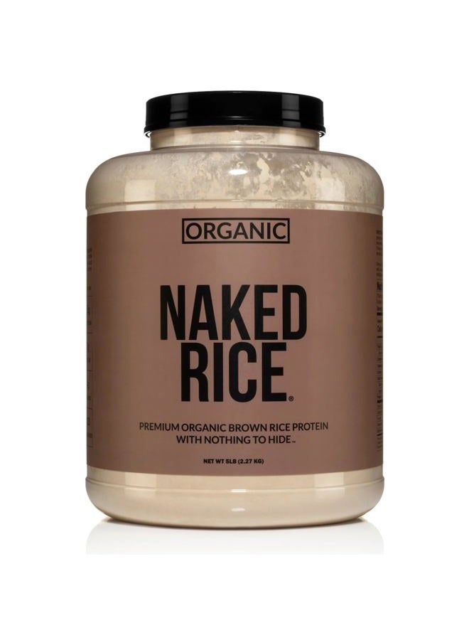 Naked Rice - Organic Brown Rice Protein Powder - Vegan Protein Powder - 5Lb Bulk, GMO Free, Gluten Free & Soy Free. Plant-Based Protein, No Artificial Ingredients - 76 Servings