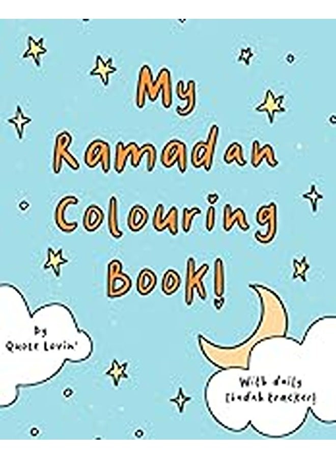 My Ramadan Colouring Book By Lovin', Quote Paperback
