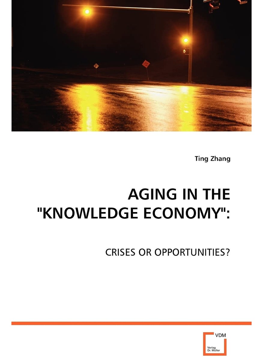 Aging in the Knowledge Economy  - Image 1