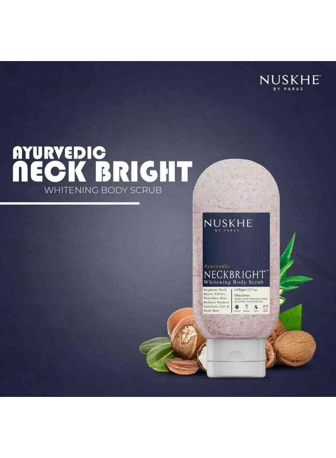 Nuskhe By Paras Neck Bright Body Scrub Dead Skin Remover With Vitamin C & Radish For Women & Men 100 Gm Tan Removal Walnut Shea Butter Aloe Vera - Image 2