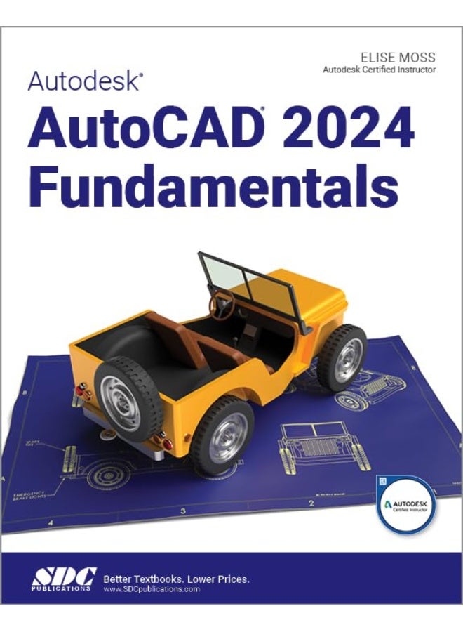 Autodesk AutoCAD 2024 Fundamentals