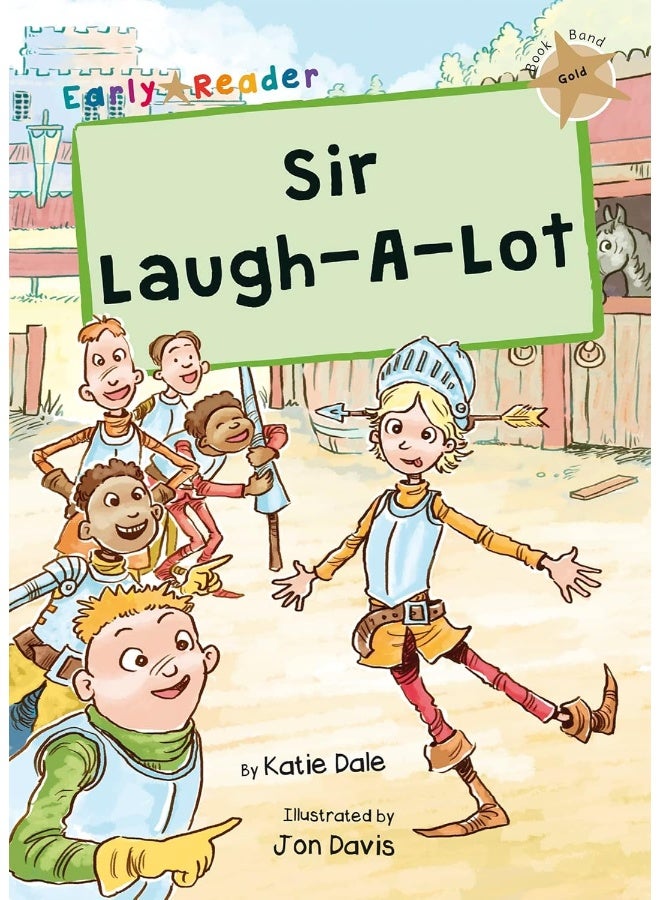 Sir Laugh-A-Lot: (Gold Early Reader) - Image 1