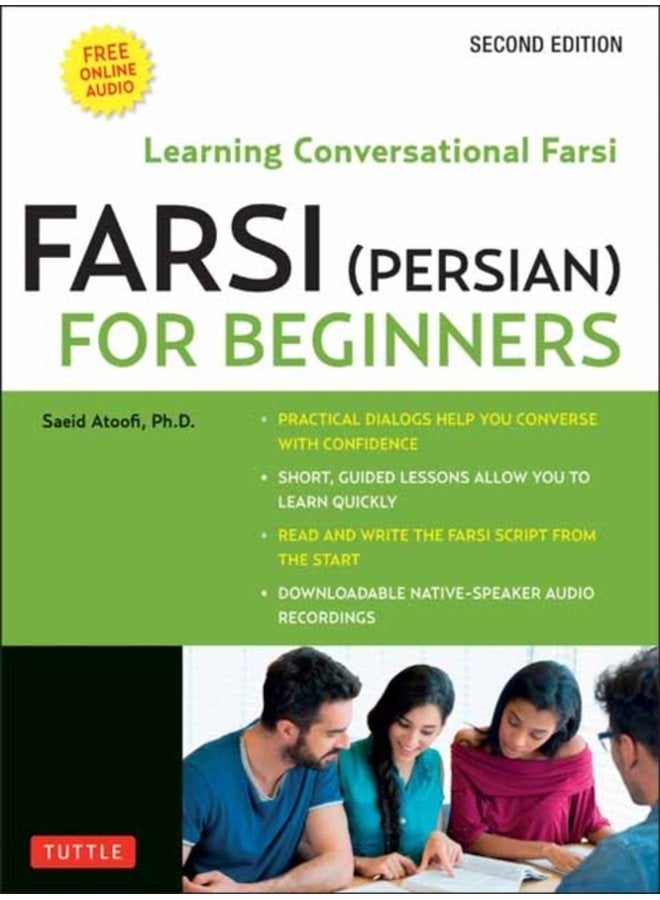 Farsi Persian for Beginners Learning Conversational Farsi Second Edition Free Downloadable Audio Files Included - Paperback