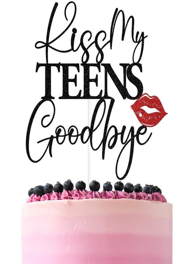 ZACHAKO Black Glitter Kiss My Teens Goodbye Cake Topper, Good Bye My Teen Years, Funny 20th Birthday Party Decorations Supplies for Girls Women - Image 1