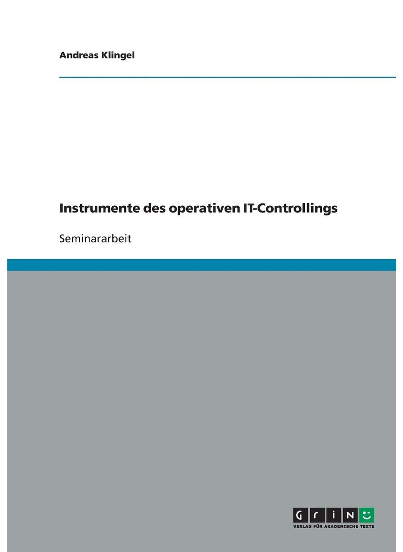 Instrumente des operativen IT-Controllings 
