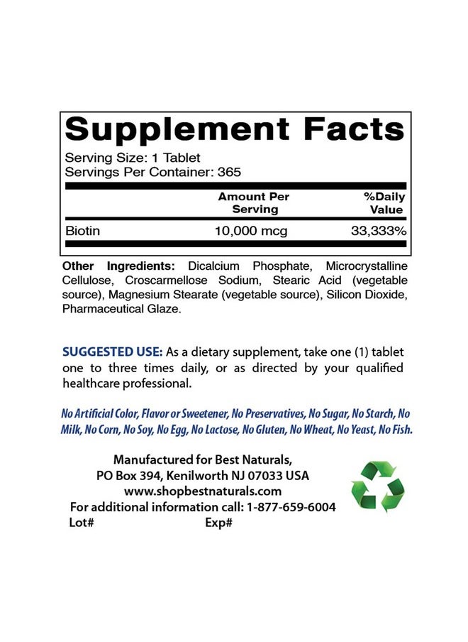 Best Naturals - Biotin (Also Called Vitamin B7) 10000 Mcg 365 Tablets (365 Count (Pack Of 1)) - Image 1