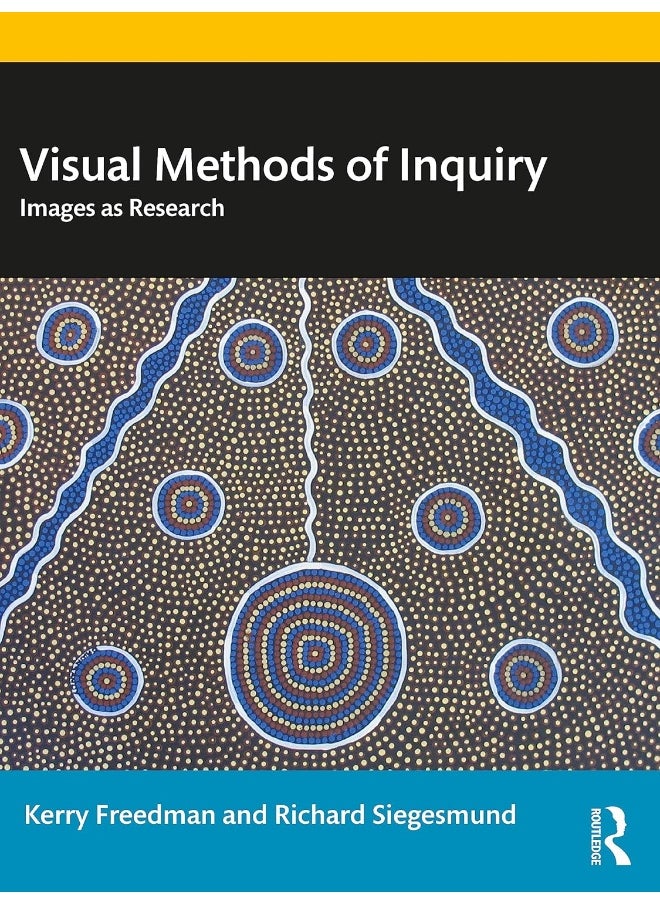 null - Visual Methods of Inquiry: Images as Research - Image 1