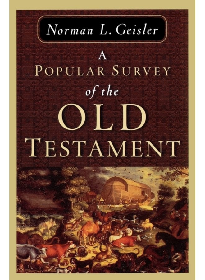 A Popular Survey of the Old Testament - Paperback