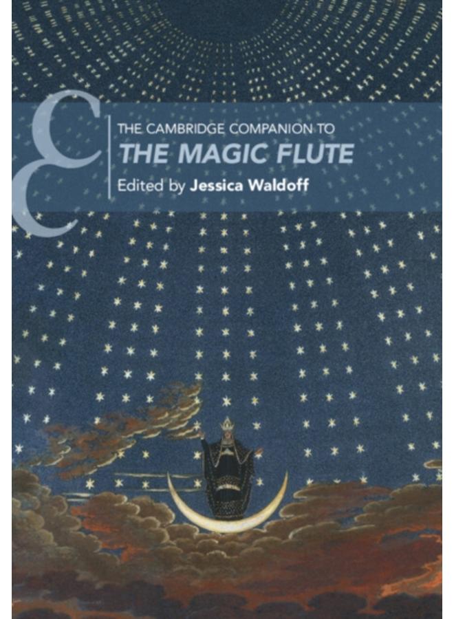 The Cambridge Companion to The Magic Flute 