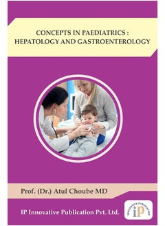CONCEPTS IN PAEDIATRICS : HEPATOLOGY AND GASTROENTEROLOGY  - Image 4