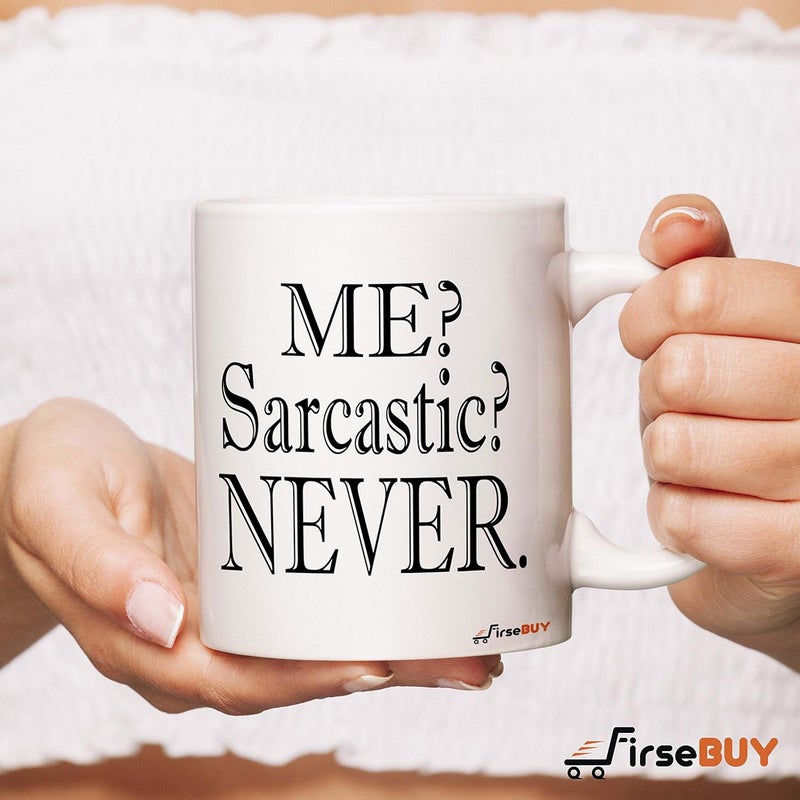 FirseBUY Me Sarcastic Never Funny Humor Quotes Printed White 11oz Coffee Mug - Image 3