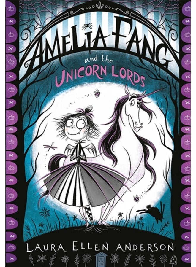 Amelia Fang and the Unicorn Lords - Paperback