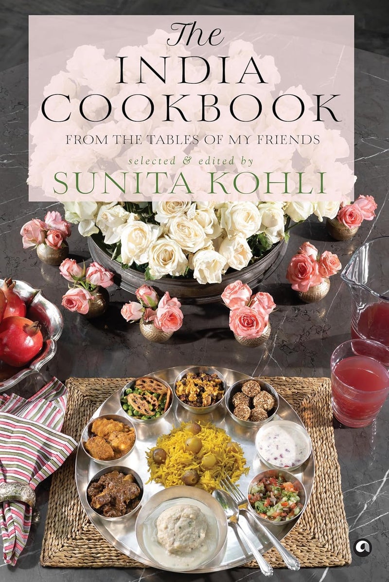The India Cookbook: From the Tables of My Friends  - Image 1