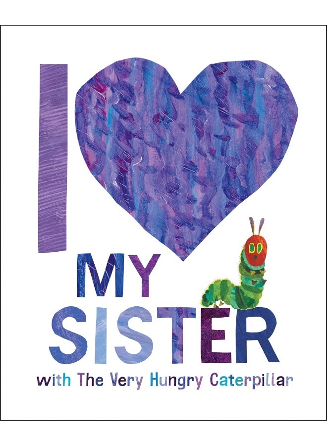 I Love My Sister with the Very Hungry Caterpillar - Image 1