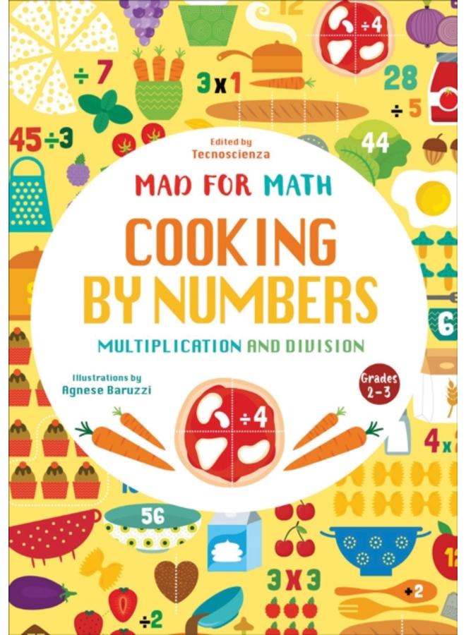 Cooking by Numbers : Multiplication and Division 