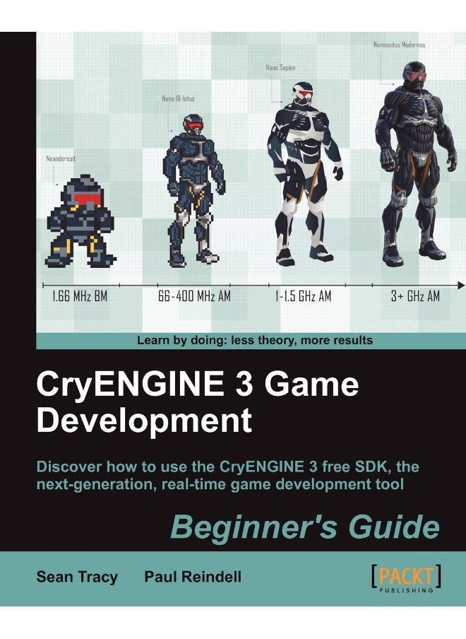 Cryengine 3 Game Development: Beginner's Guide 