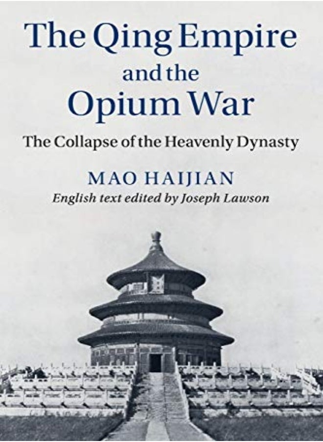 The Qing Empire and the Opium War 