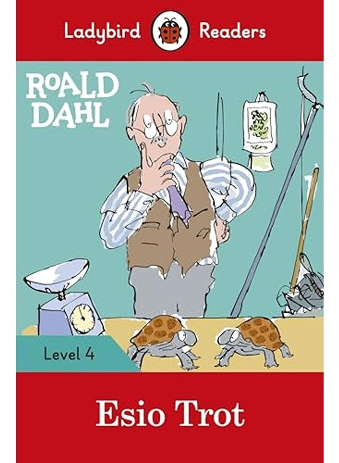 Roald Dahl: Esio Trot - Ladybird Readers Level 4 