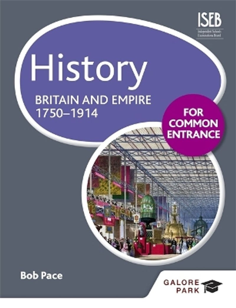 History For Common Entrance: Britain And  - Bob Pace