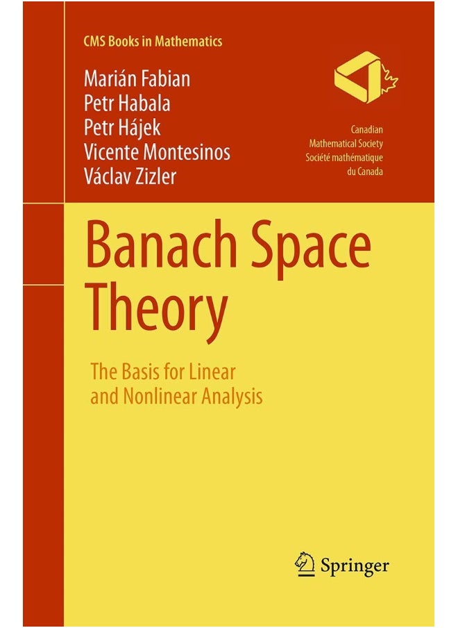 Banach Space Theory: The Basis for Linear and Nonlinear Analysis 
