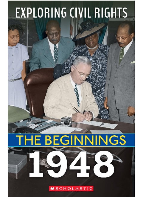 1948 (Exploring Civil Rights: The Beginnings)