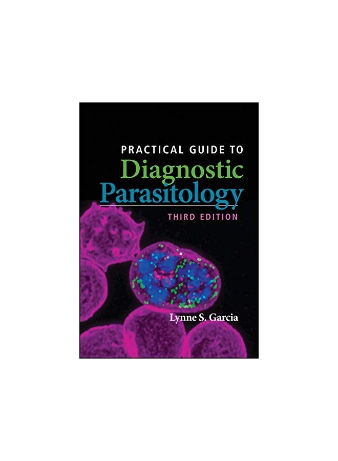Practical Guide To Diagnostic Parasitology