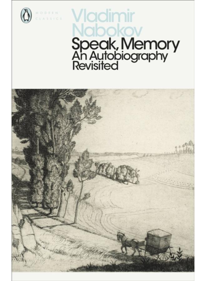 Speak, Memory : An Autobiography Revisited 