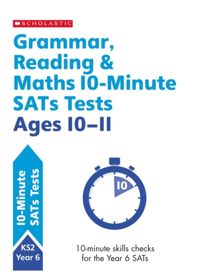 Grammar Reading Maths 10 Minute SATs Tests Ages 10 11 - Paperback