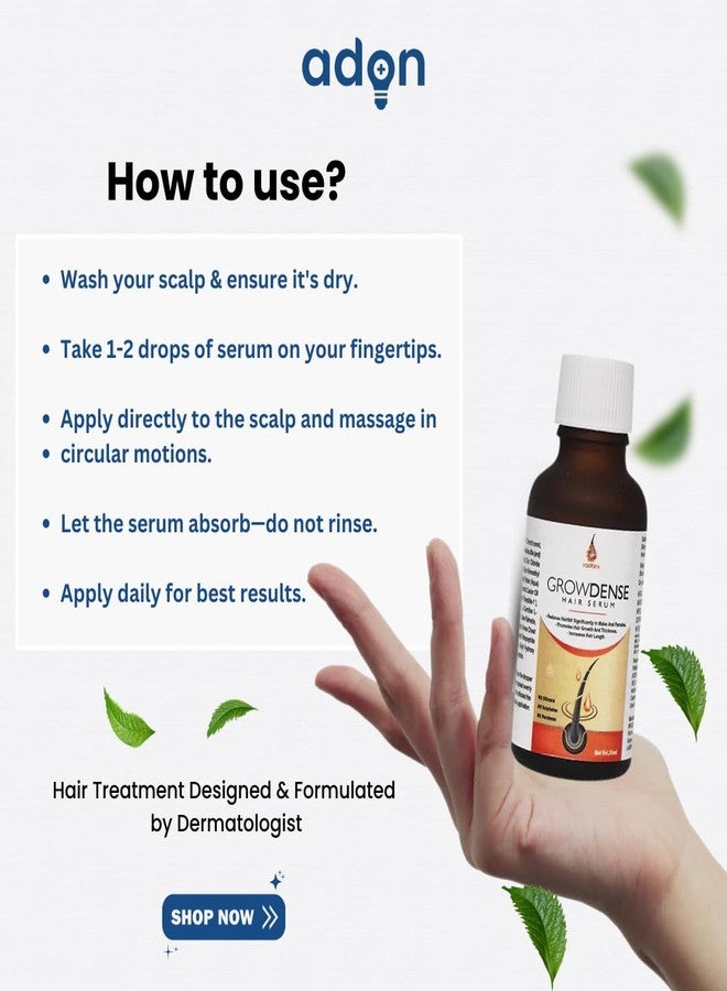 Adon (Waidon) Growdense Scalp Serum Enriched with 5% Redensyl, 3% Procapil, 2% Anagain | Advanced Hair Growth Serum Support Hair Fall Control | Lightweight, Non-Sticky for Men & Women | 35ml - Image 4