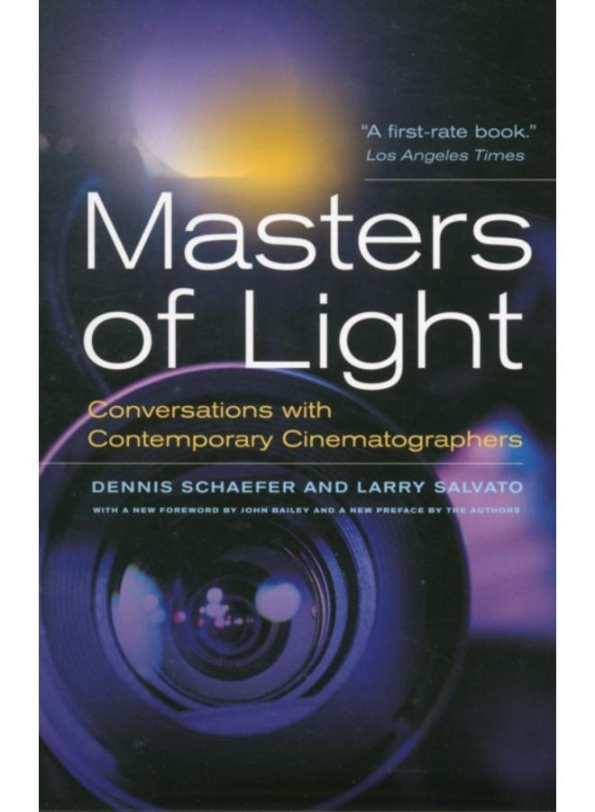 Masters of Light : Conversations with Contemporary Cinematographers 