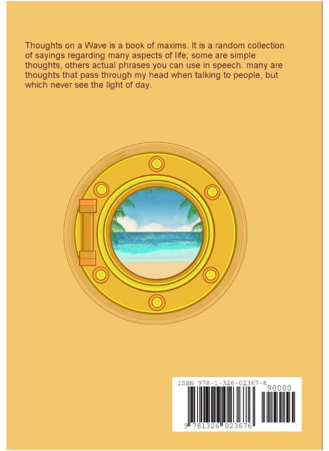 Thoughts On a Wave, Maxims  - Image 2