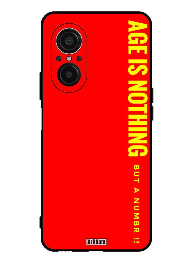 Brilliant Protective Case Cover For Huawei Nova 9 SE 5G Age Is Nothing But A Number  - Image 1