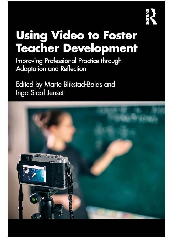null - Using Video to Foster Teacher Development: Improving Professional Practice through Adaptation and Reflection - Image 1