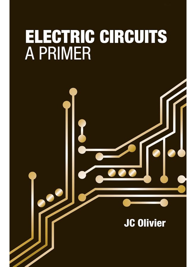 Electric Circuits: A Primer