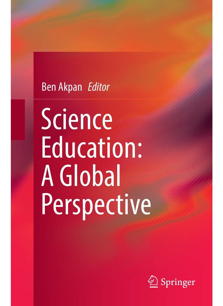 Science Education: A Global Perspective 
