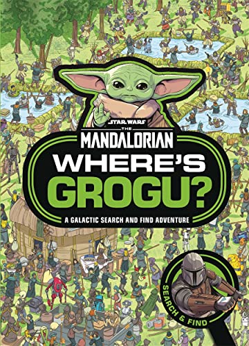 Wheres Grogu A Star Wars The Mandalorian Search And Find Activity Book