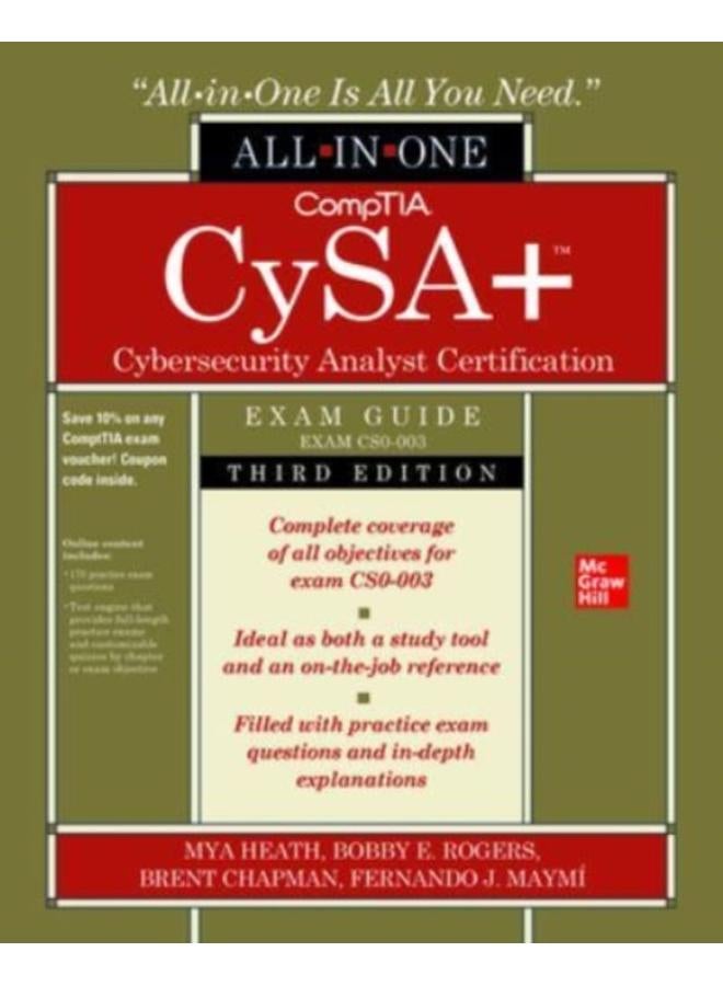 CompTIA CySA+ Cybersecurity Analyst Certification All-in-One Exam Guide, Third Edition (Exam CS0-003) 