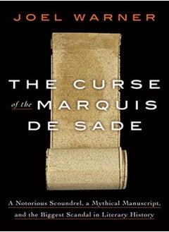 Curse Of The Marquis De Sade by Joel Warner Hardcover 