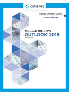 Shelly Cashman Series Microsoft Office 365 & Outlook 2019 Comprehensive 