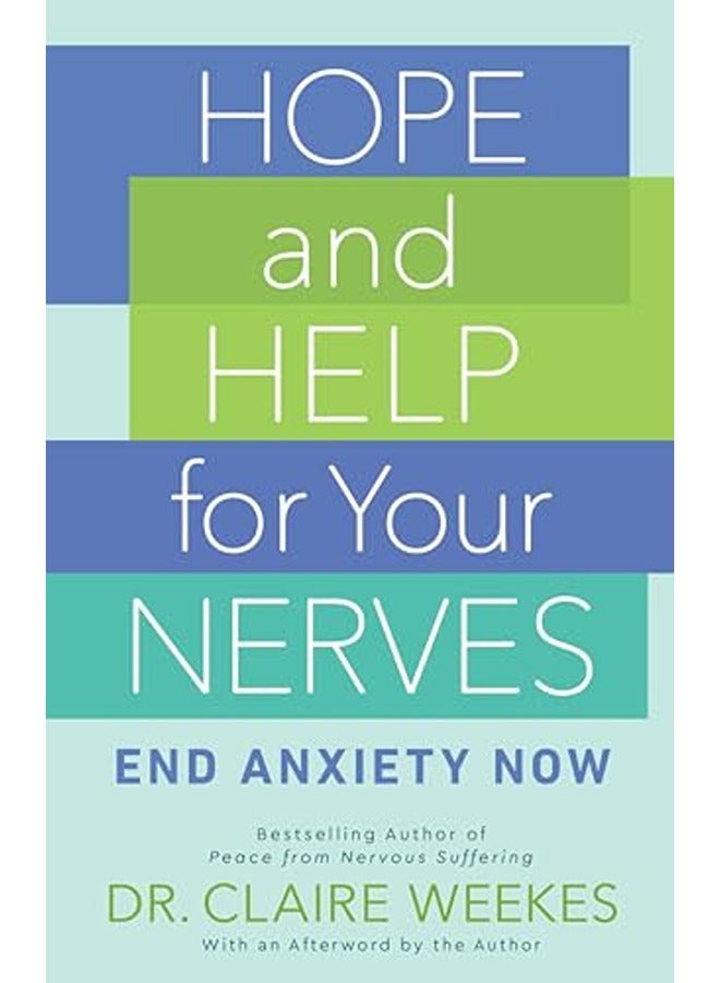 HOPE & HELP FOR YOUR NERVES