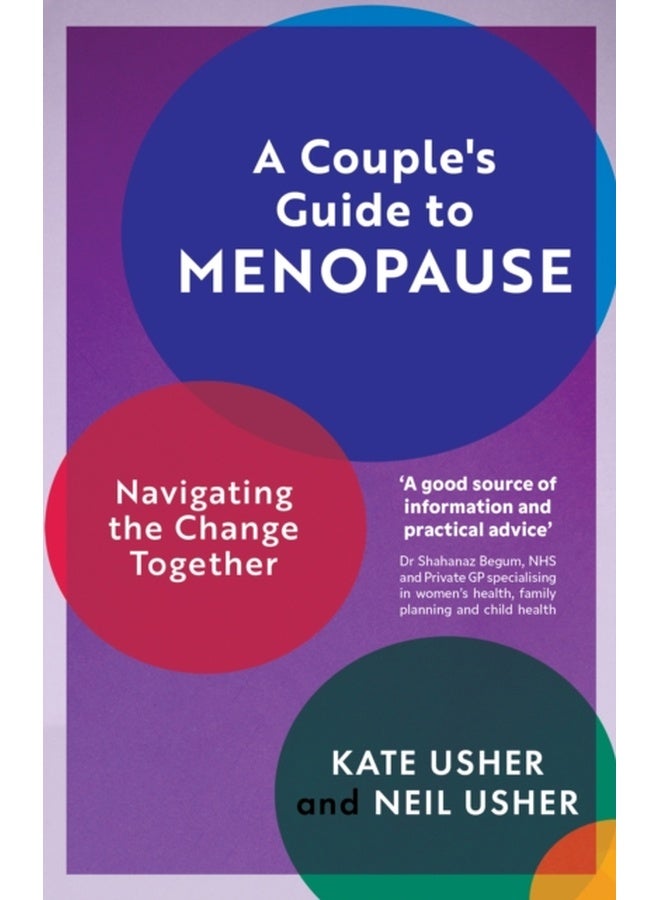 A Couple's Guide to Menopause : Navigating the Change Together 