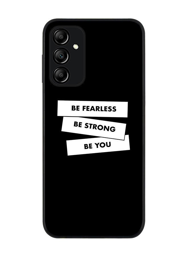 Stylizedd Rugged Black edge case for Samsung Galaxy A14 4G/5G Slim fit Soft Case Flexible Rubber Edges Anti Drop TPU Gel Thin Cover - Fearless Strong You - Image 1