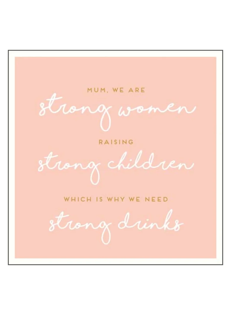 بيجمينت Mum Strong Women Strong Children Greeting Card