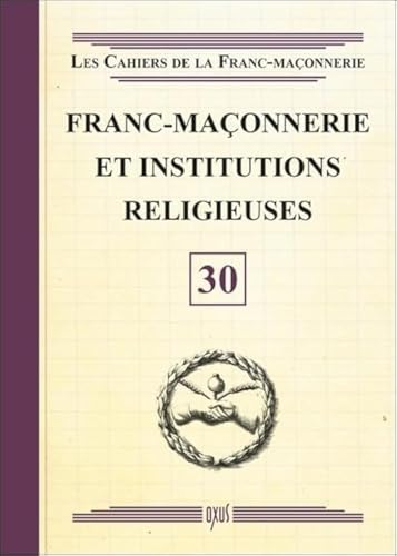 Francmaonnerie Et Institutions Religieuses 