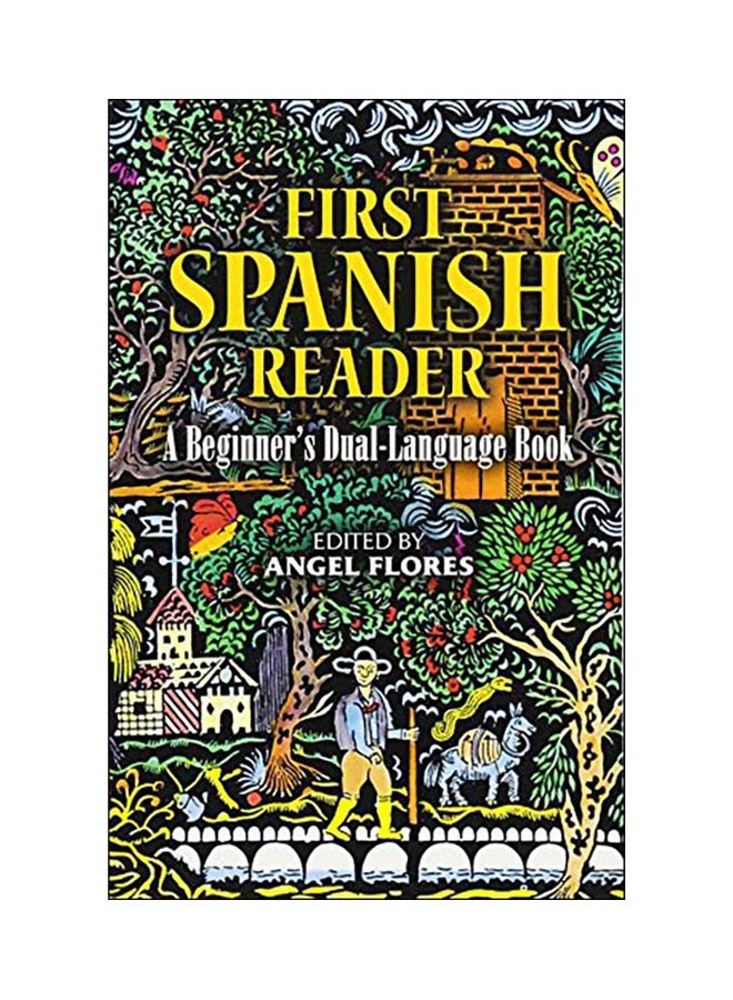 First Spanish Reader: A Beginner's Dual Language Book